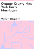 Orange_County_New_York_early_marriages