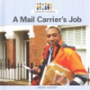 A_mail_carrier_s_job