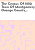 The_Census_of_1850__Town_of_Montgomery__Orange_County__New_York