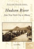 The_Hudson_River_from_New_York_City_to_Albany