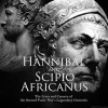 Hannibal_and_Scipio_Africanus__The_Lives_and_Careers_of_the_Second_Punic_War_s_Legendary_Generals