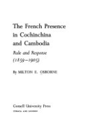 The_French_presence_in_Cochinchina_and_Cambodia