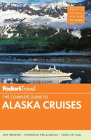 Fodor_s_the_complete_guide_to_Alaska_cruises