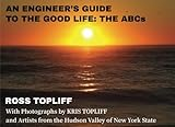 An_engineer_s_guide_to_the_good_life