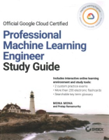 Official_Google_Cloud_Certified_Professional_machine_learning_engineer_study_guide