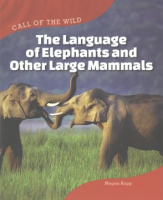 The_language_of_elephants_and_other_large_mammals
