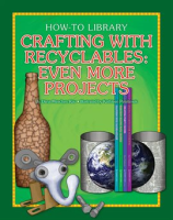 Crafting_with_Recyclables__Even_More_Projects