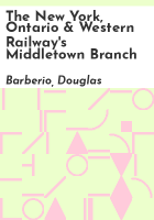 The_New_York__Ontario___Western_Railway_s_Middletown_branch