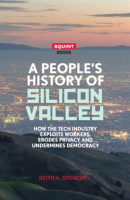 A_People_s_History_of_Silicon_Valley