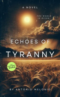 Echoes_of_Tyranny__Freedom_Lost