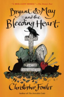 Bryant___May_and_the_Bleeding_Heart