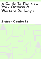A_guide_to_the_New_York_Ontario___Western_Railway_s_southern_division___Cornwall_to_Liberty