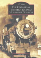 The_Ontario___Western_Railway_Northern_Division
