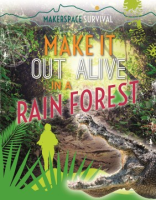 Make_it_out_alive_in_a_rain_forest