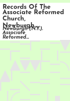 Records_of_the_Associate_Reformed_Church__Newburgh__Orange_County__New_York__1798-1850